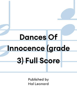 Dances Of Innocence (grade 3) Full Score
