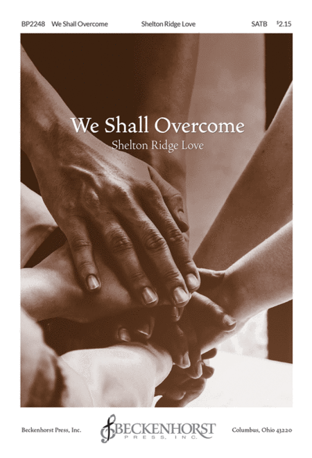 We Shall Overcome (SATB)