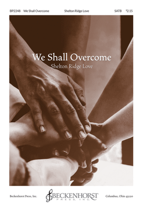 Book cover for We Shall Overcome (SATB)