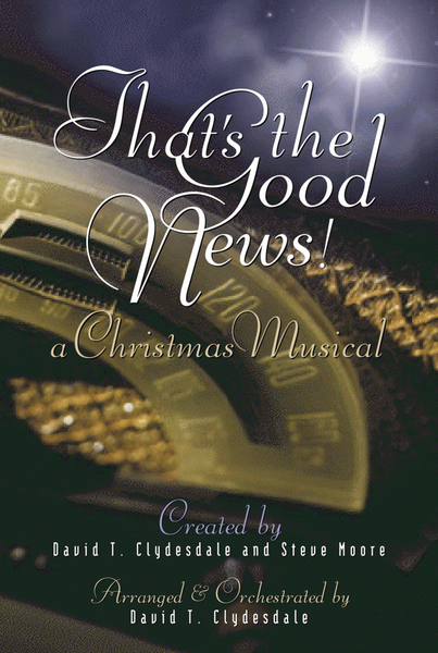 That's The Good News! - Choral Book