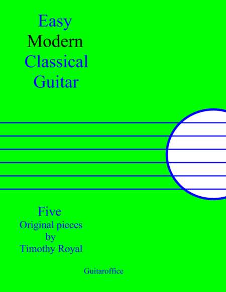 Easy Modern Classical Guitar