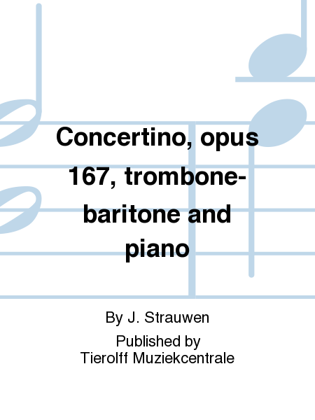 Concertino, opus 167, trombone-baritone and piano