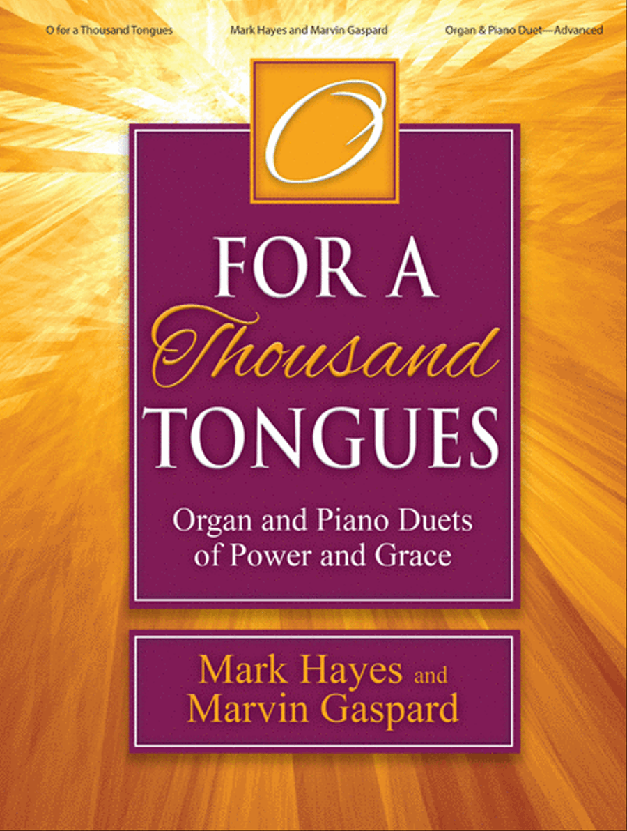 O for a Thousand Tongues