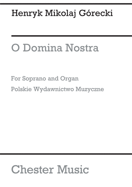 O Domina Nostra Op.55