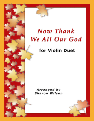 Now Thank We All Our God (for Violin Duet)