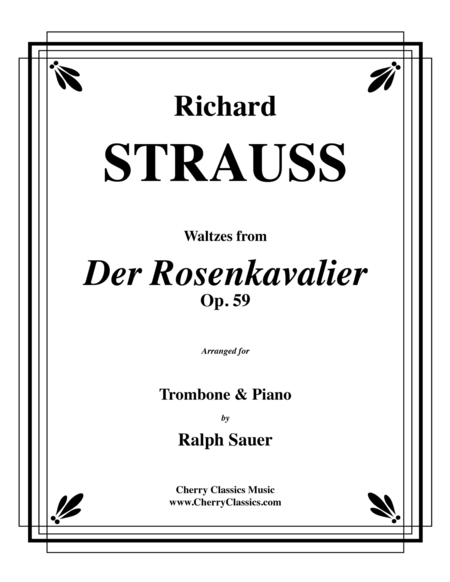 Waltzes from Der Rosenkavalier for Trombone & Piano