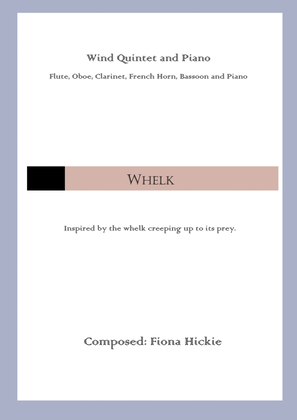 Whelk: Wind Quintet and Piano