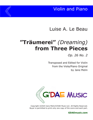 Book cover for Le Beau, Luise - Träumerei from "Three Pieces" Op. 26 No. 2, arranged for violin