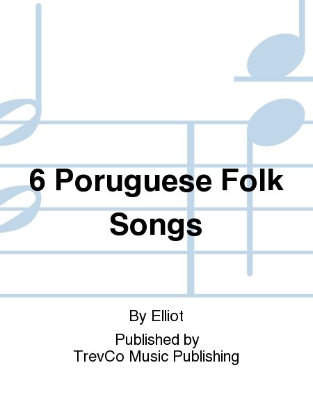 6 Poruguese Folk Songs