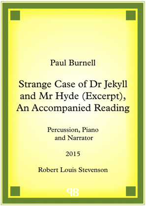 Strange Case of Dr Jekyll and Mr Hyde (Excerpt), an Accompanied Reading
