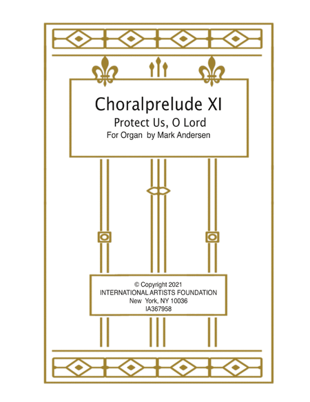 Choralprelude XI Protect Us, O Lord for solo organ