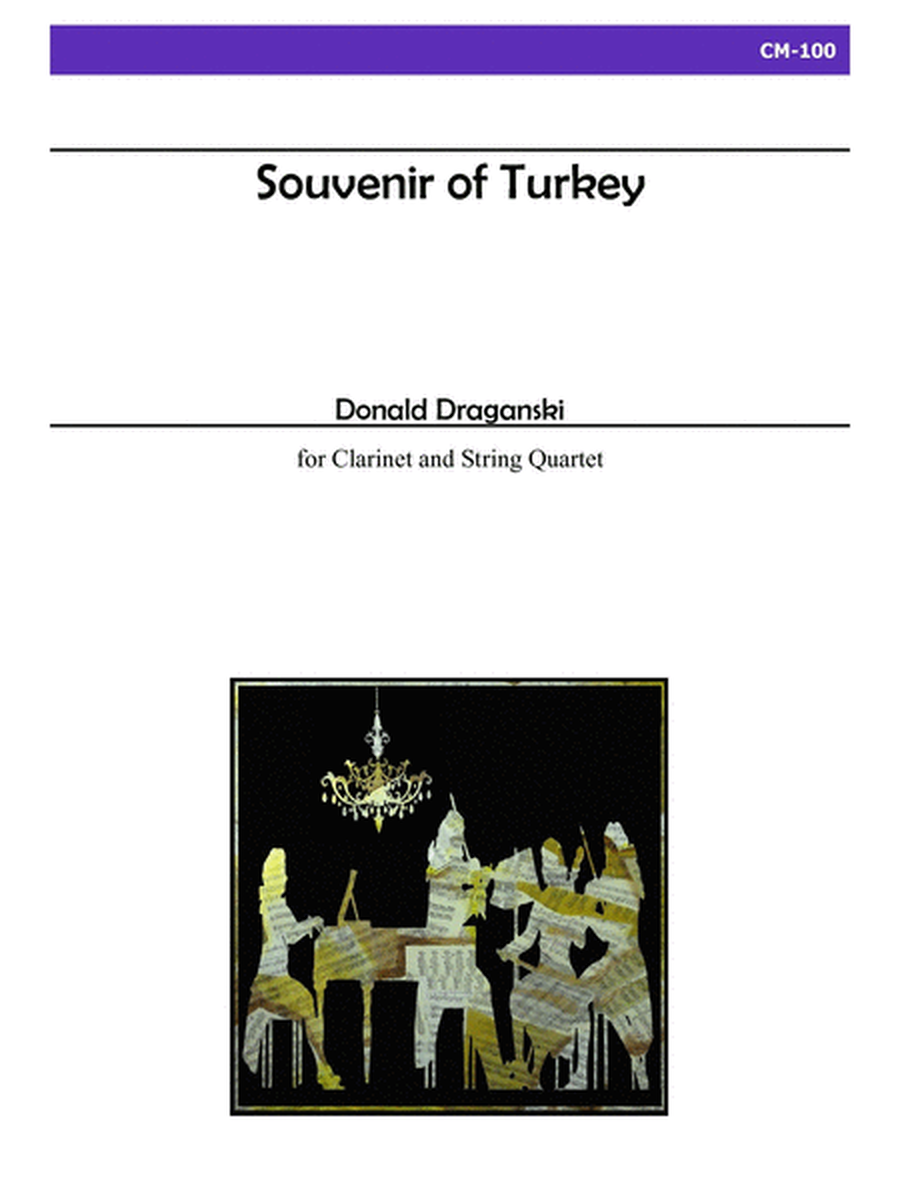 Souvenir of Turkey for Clarinet and String Quartet image number null