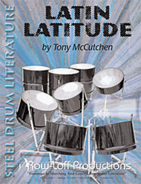 Latin Latitude Steel Drum Band - Sheet Music