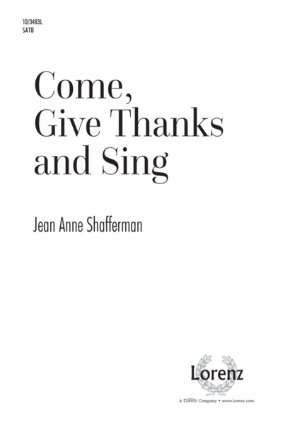 Come, Give Thanks and Sing
