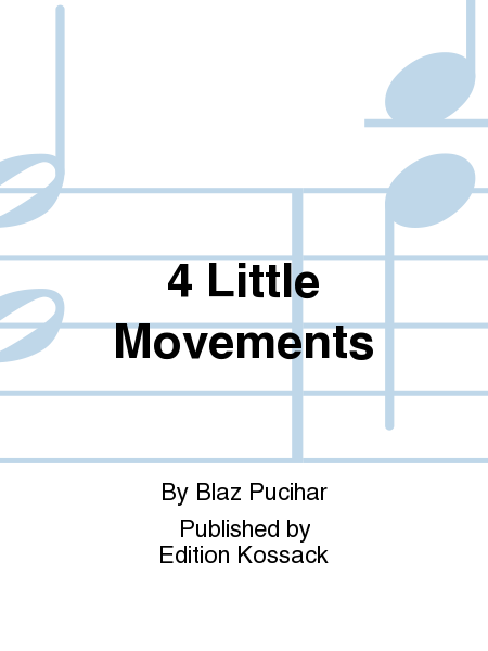 4 Little Movements