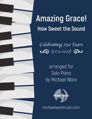 Book cover for Amazing Grace! How Sweet the Sound (Piano)