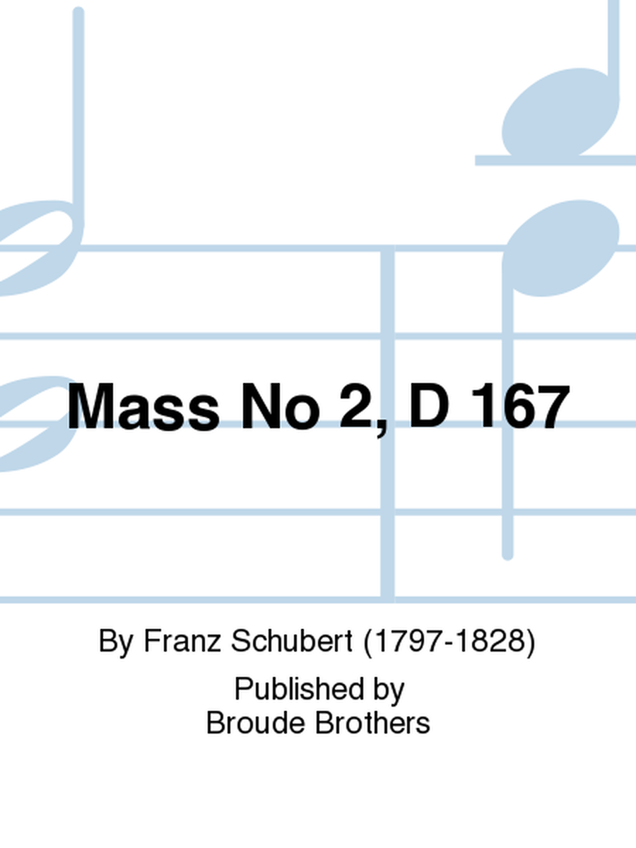Mass No 2, D 167