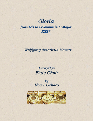 Book cover for Gloria from Missa Solemnis in C Major K337 for Flute Choir