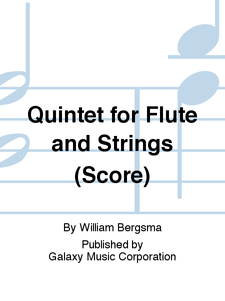 Quintet for Flute and Strings (Score)