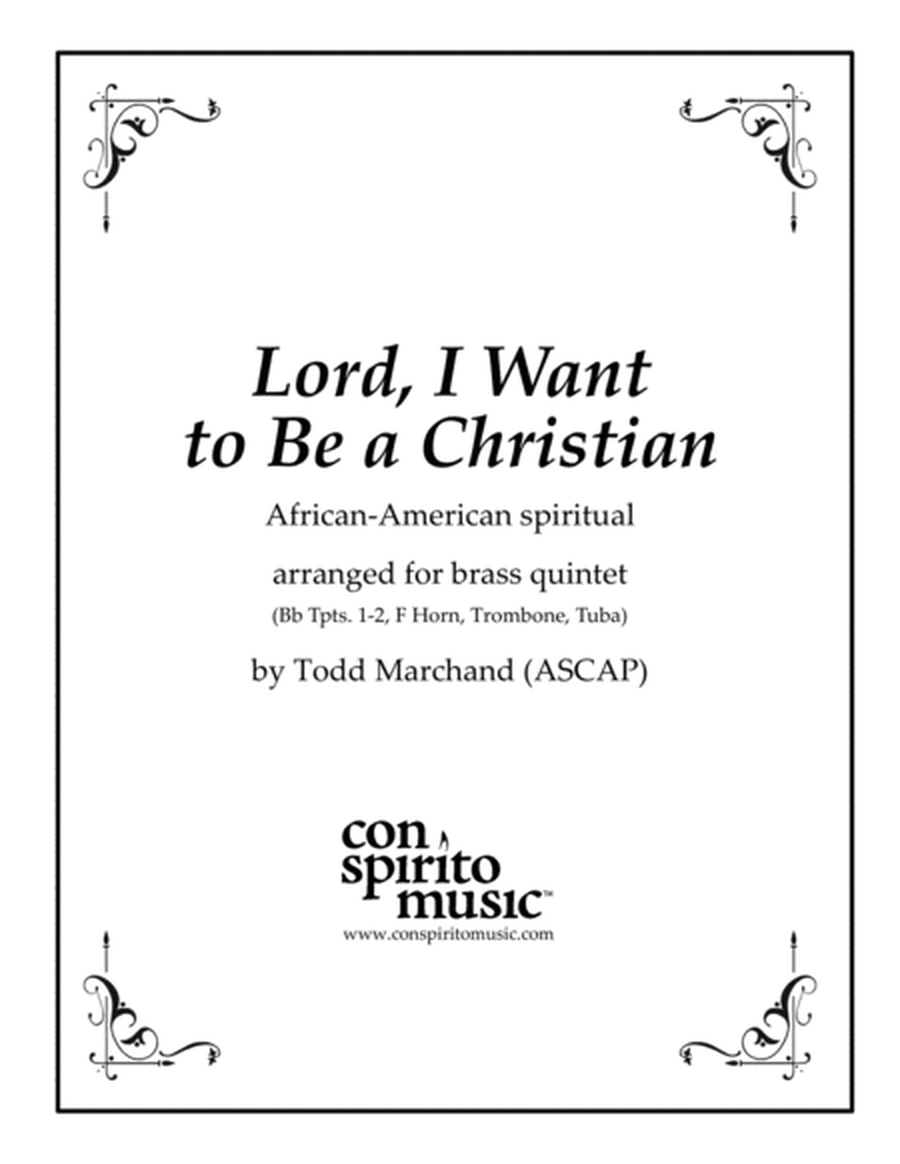 Lord, I Want to Be a Christian - brass quintet image number null