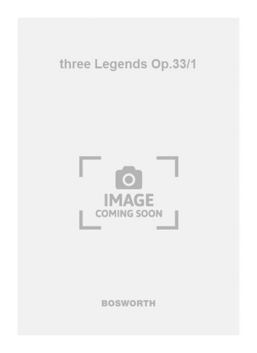three Legends Op.33/1