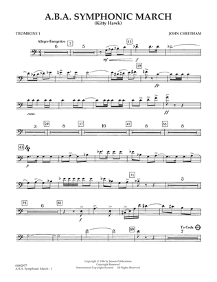 A.B.A. Symphonic March (Kitty Hawk) - Trombone 1