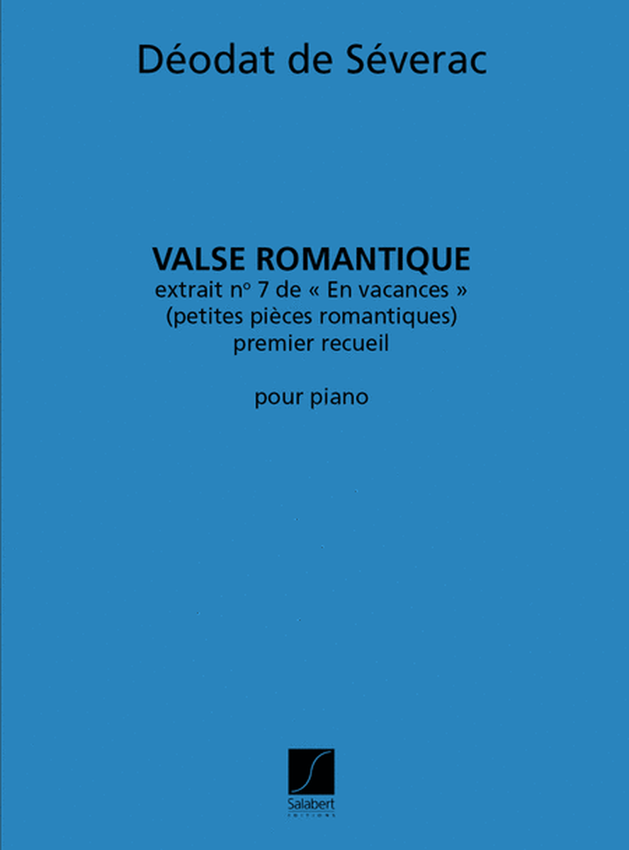 Valse Romantique, extrait no.7 de "En vacances"