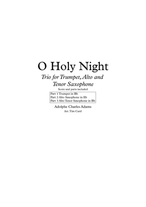 Book cover for O Holy Night. Trio for Trumpet, Alto Saxophone and Tenor saxophone