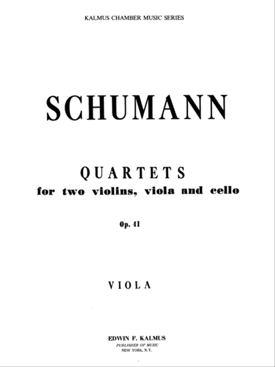 String Quartets, Opus 41, Nos. 1, 2 & 3