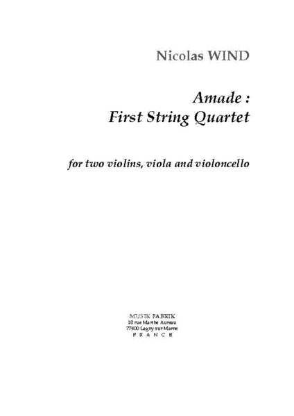 Amade : 1st String Quartet