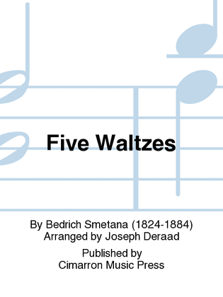 Five Waltzes