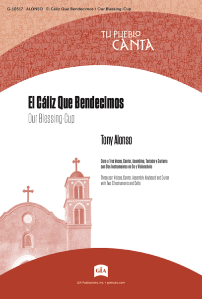 El Cáliz Que Bendecimos / Our Blessing-Cup - Instrument edition