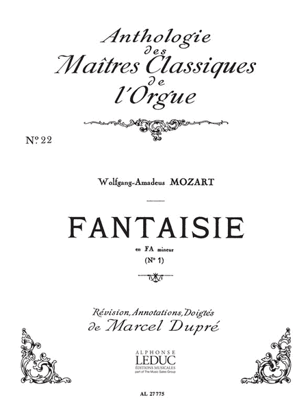 Fantaisie No.1, Kv554 In F Minor (maitres Classiques 22) (org