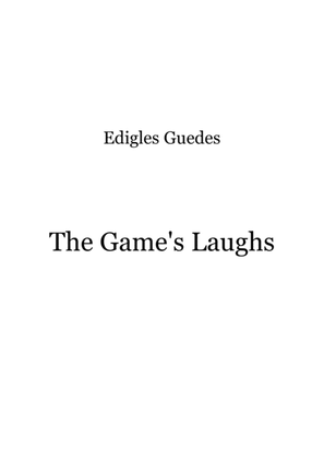 The Game's Laughs