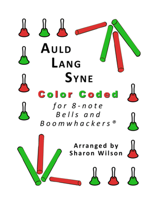 Auld Lang Syne for 8-note Bells and Boomwhackers (with Color Coded Notes)