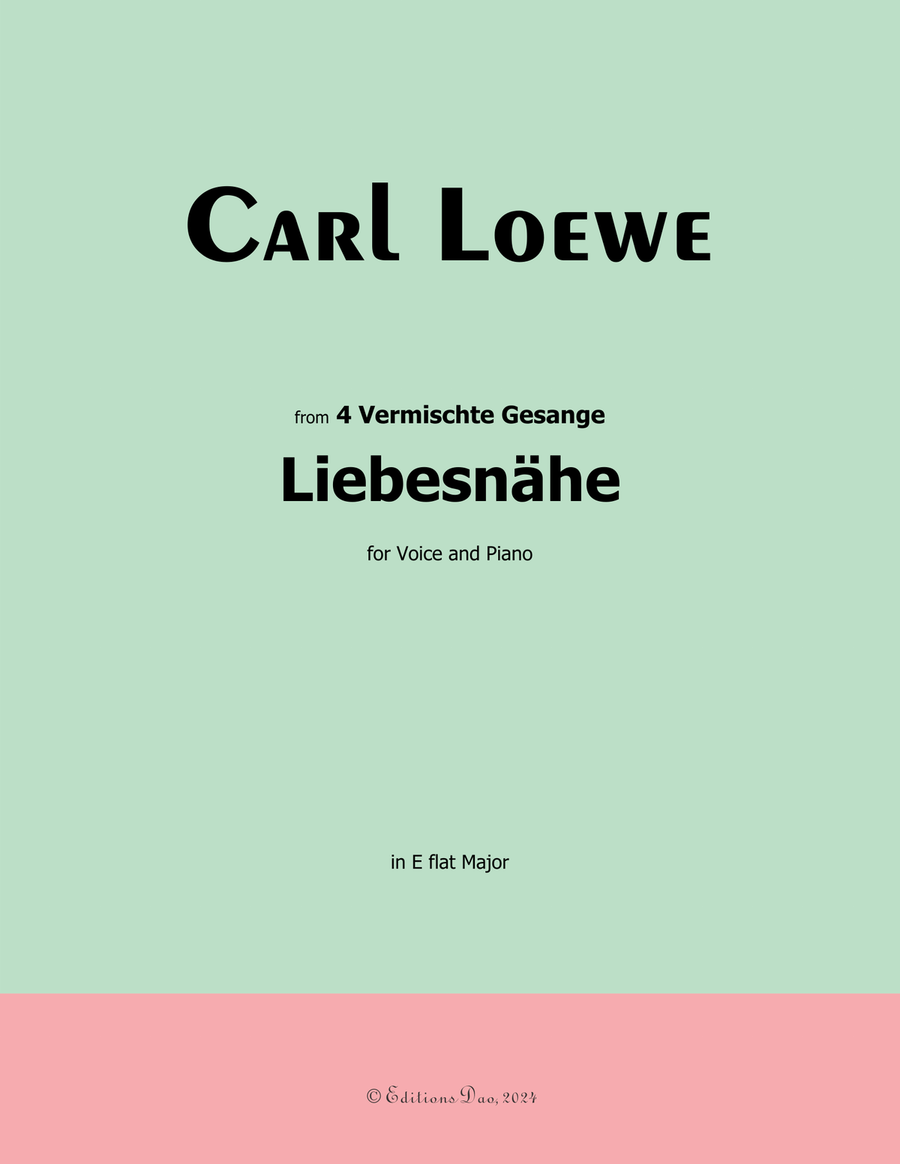 Liebesnahe, by Carl Loewe, in E flat Major Voice scores gallery preview page 1