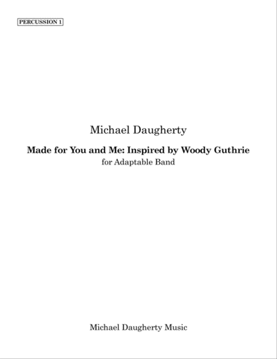Made for You and Me: Inspired by Woody Guthrie - Percussion 1 Concert Band scores gallery preview page 1