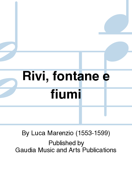 Rivi, fontane e fiumi