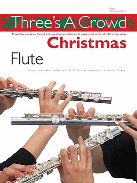 Three's a Crowd Christmas – Flute