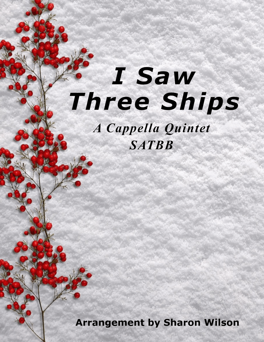 I Saw Three Ships (a cappella quintet) A Cappella scores gallery preview page 1
