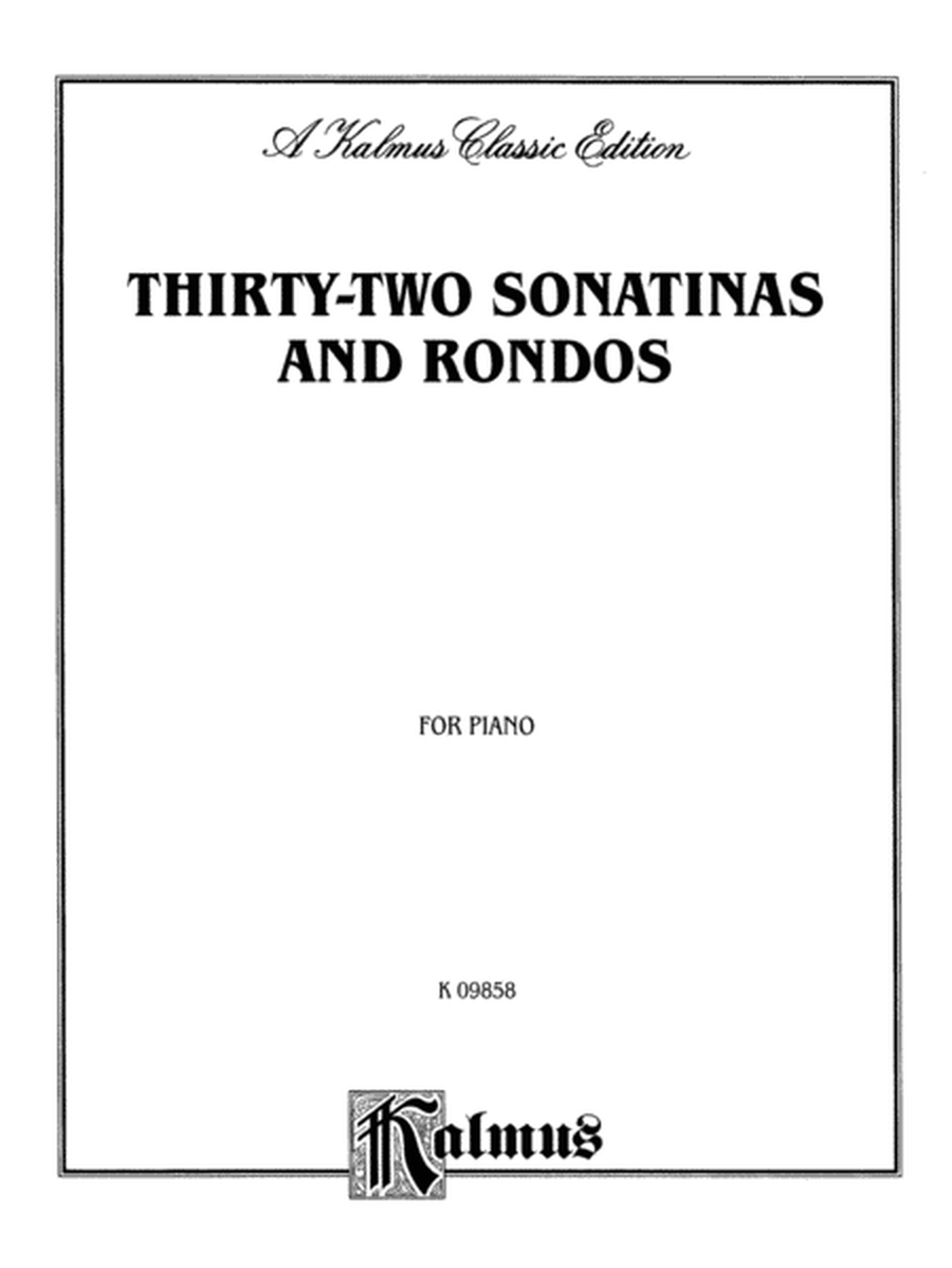 Thirty-two Sonatinas & Rondos (Kleinmichel)