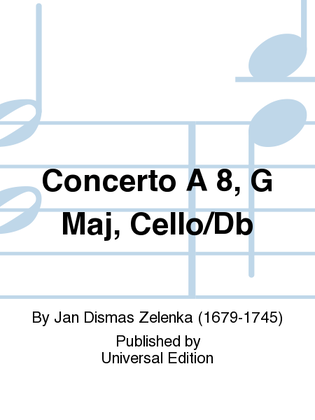 Book cover for Concerto A 8, G Maj, Cello/Db
