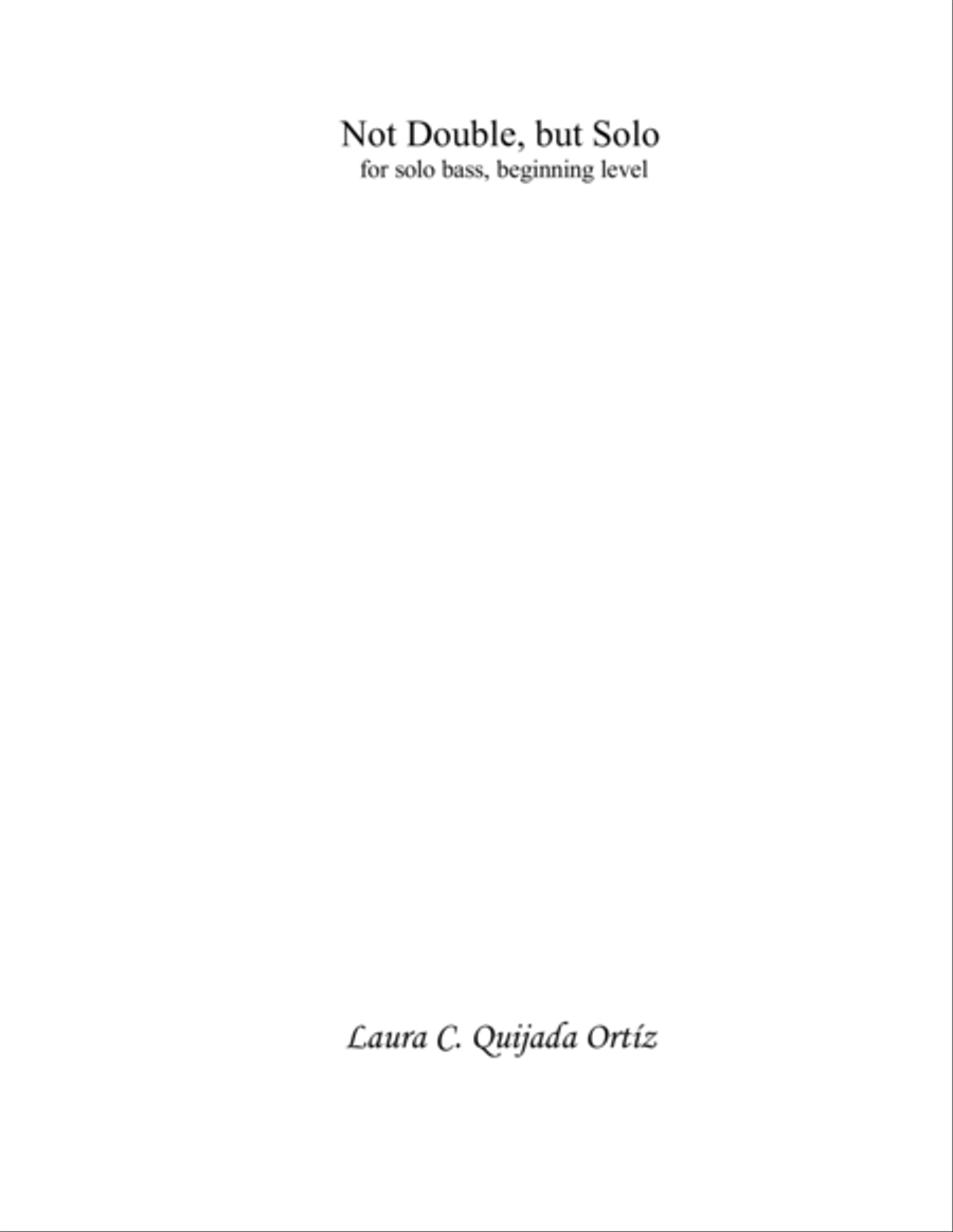 Not Double, but Solo. For solo double bass Double Bass scores gallery preview page 1