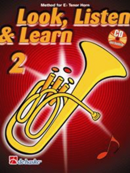 Look, Listen & Learn 2 Eb Tenor Horn