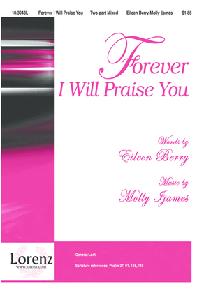 Book cover for Forever I Will Praise You