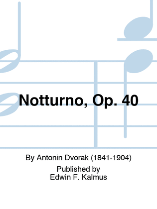 Book cover for Notturno, Op. 40