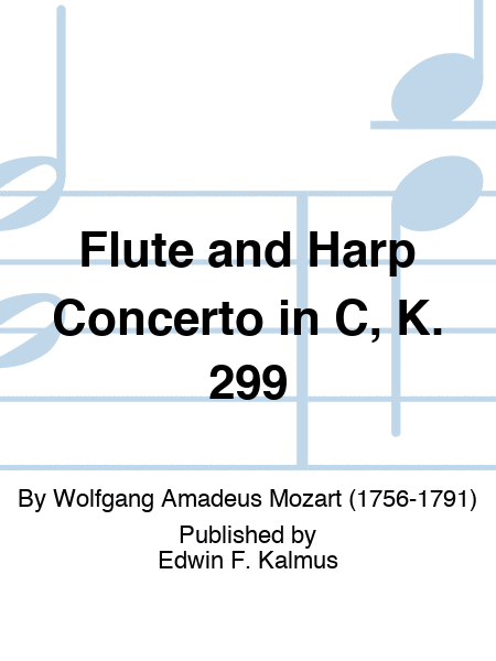 Flute and Harp Concerto in C, K. 299