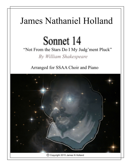 Not From the Stars Do I My Judgment Pluck, Sonnet 14, Shakespeare for SSAA Choir image number null