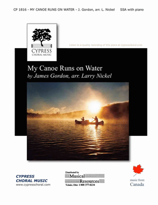 Book cover for My Canoe Runs on Water (SSA)