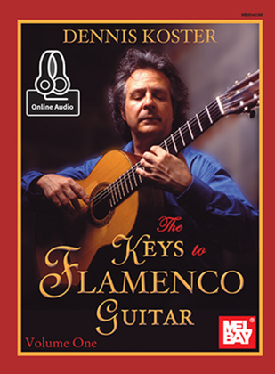 Book cover for The Keys to Flamenco Guitar Volume 1